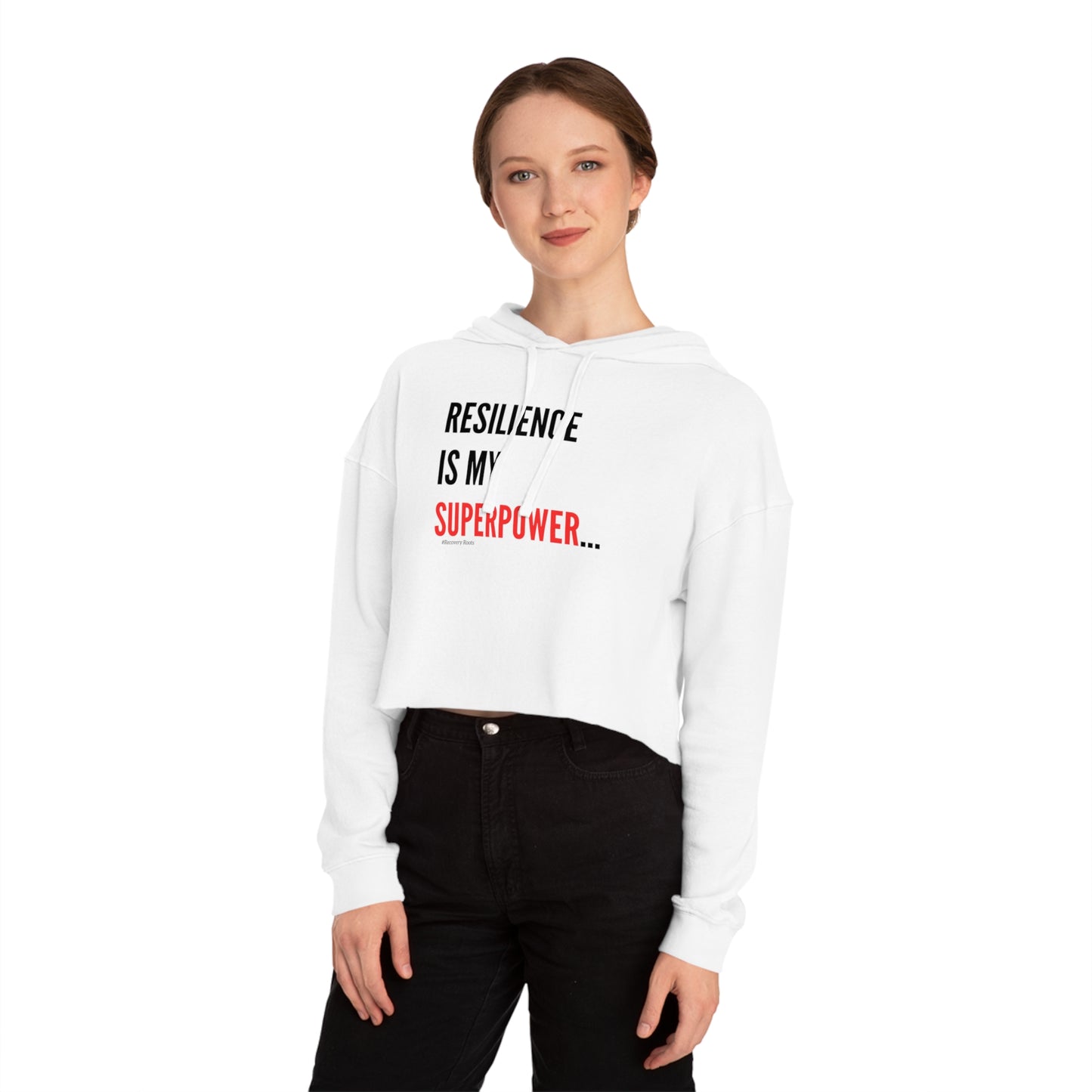 Resilience is my Superpower Cropped Hoodie