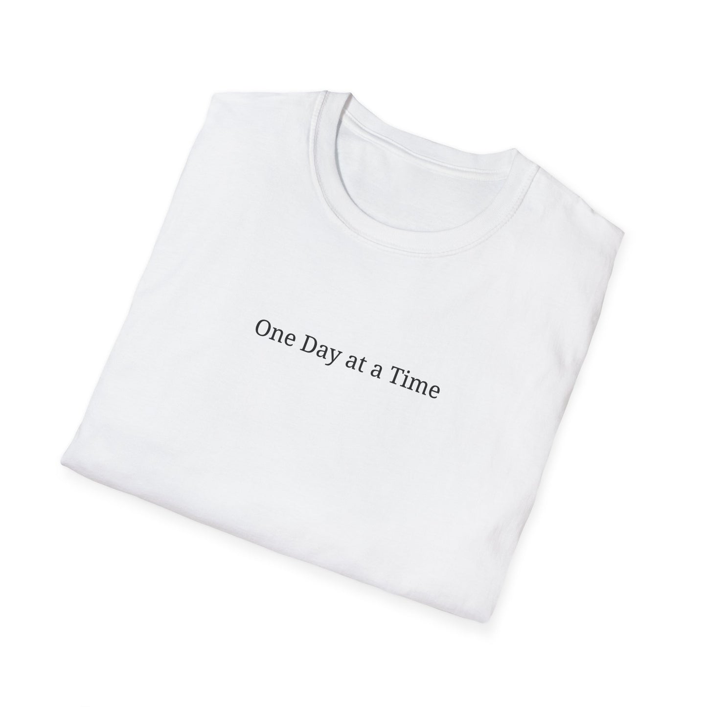 One Day at a Time Tshirt, Recovery Tshirt, Healing Tshirt, Motivational Quote Tshirt