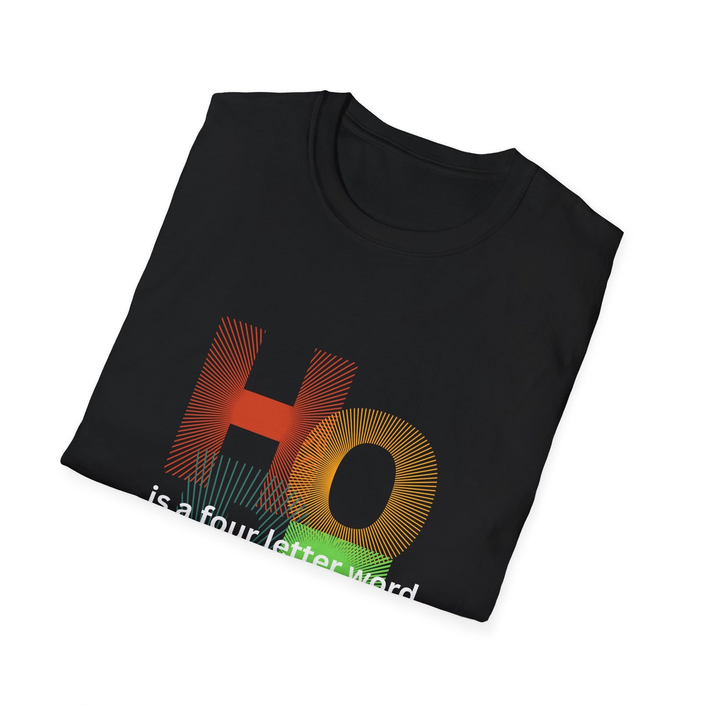 Hope is a Four-Letter Word T-Shirt, Inspirational Tee, Unisex Softstyle Top, Hopeful Gift, Everyday Wear